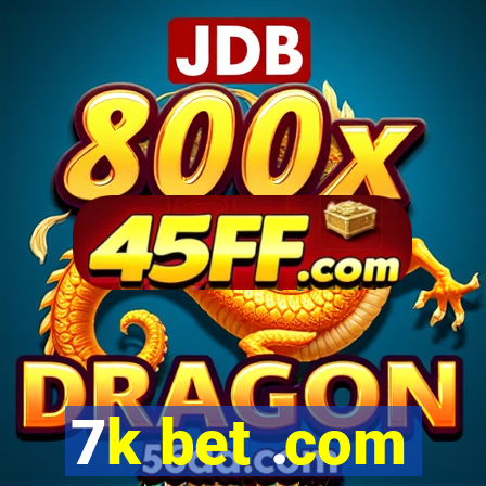 7k bet .com